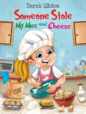 cover image of Someone Stole My Mac and Cheese